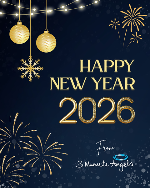 Happy New Year 2026 from 3 Minute Angels!