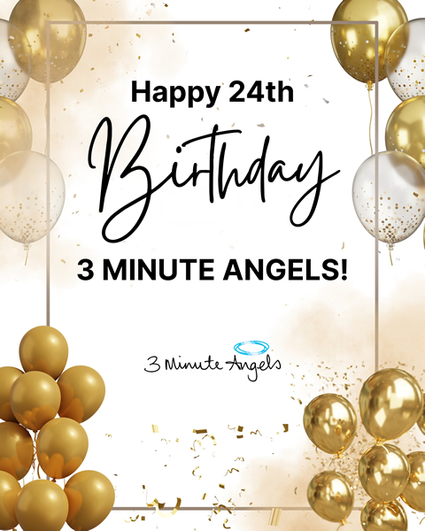 Celebrating 24 Years of 3 Minute Angels! 🎉